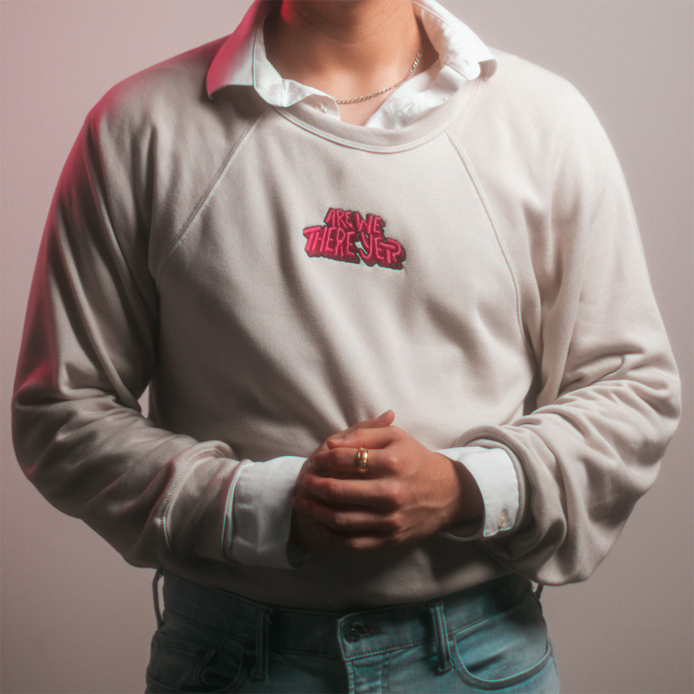 "are we there yet?" Embroidered Crewneck Sweatshirt (Limited Quantity)